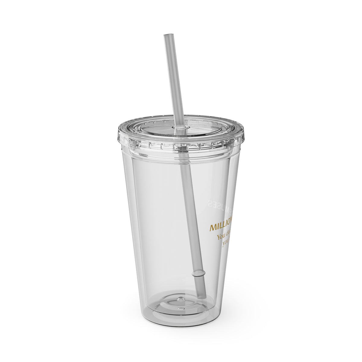 Sunsplash 16oz Clear Tumbler with Straw — “Millionaire Muse” Gold Script